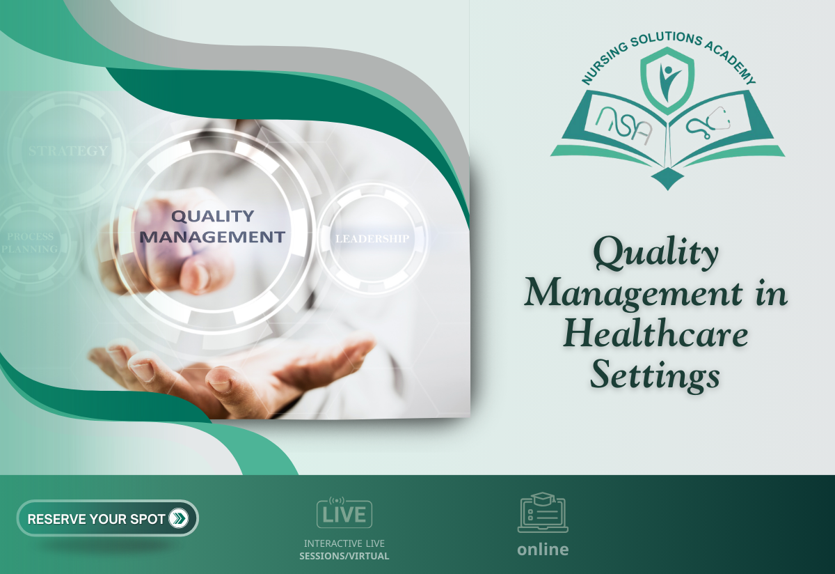 Quality Management in Healthcare Settings